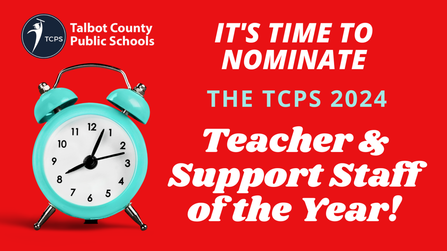 It's Time to Nominate the 2025 Teacher and Support Staff of the Year