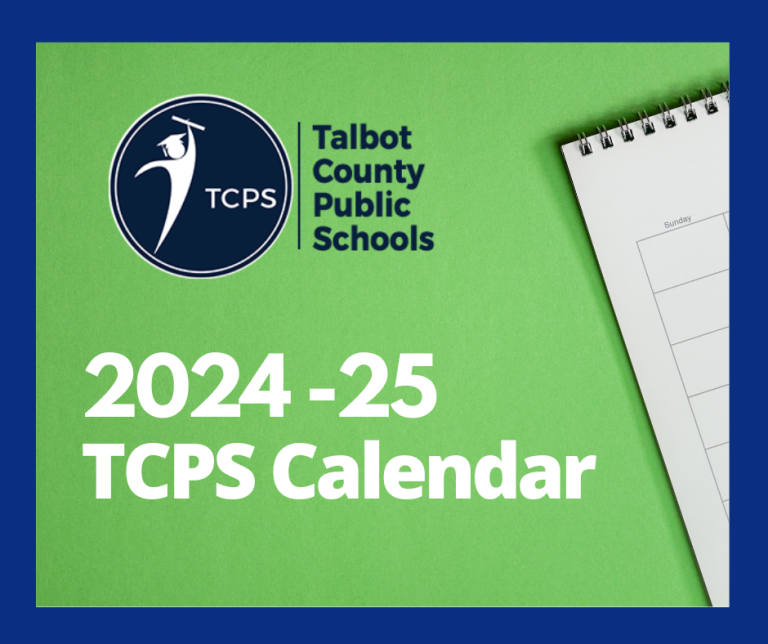 202425 TCPS School Calendar Talbot County Public Schools