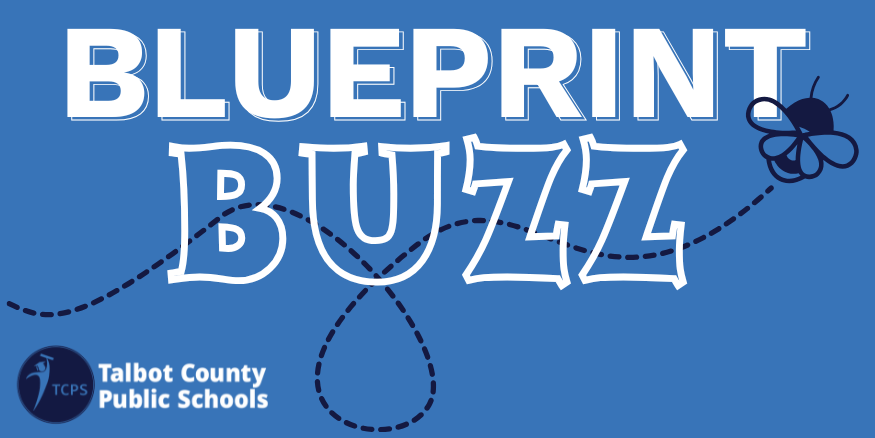 TCPS Blueprint Buzz Newsletter